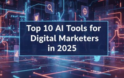 Top 10 AI Tools for Digital Marketers in 2025